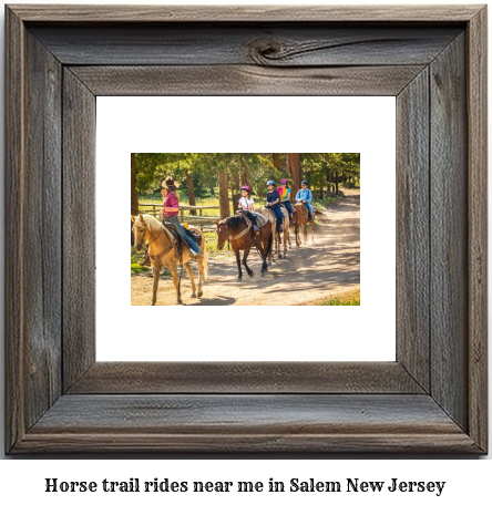 horse trail rides near me in Salem, New Jersey